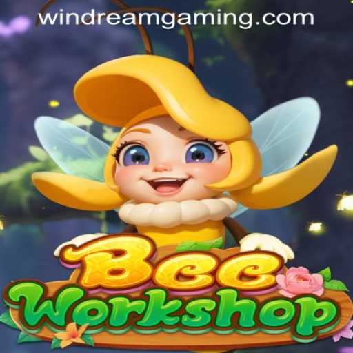 BeeWorkshop and the Rise of WINDREAM PH CASINO