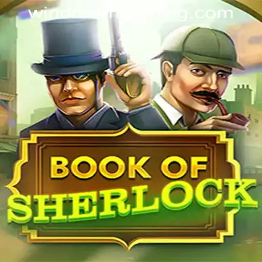 Exploring the Thrills of BookOfSherlock at WINDREAM PH CASINO