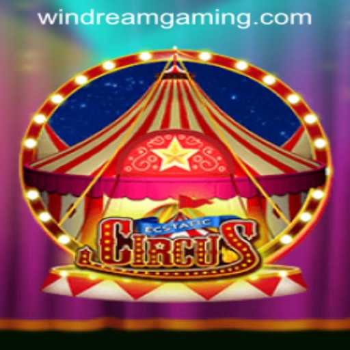 Explore the Exciting World of EcstaticCircus at WINDREAM PH CASINO