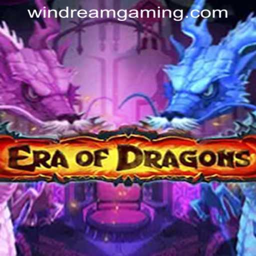 Experience the Fantasy: EraOfDragons and WINDREAM PH CASINO