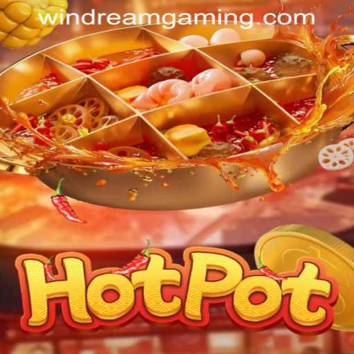 Exploring the Exciting World of Hotpot at WINDREAM PH CASINO