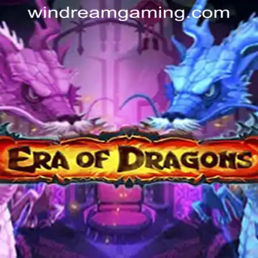Experience the Fantasy: EraOfDragons and WINDREAM PH CASINO