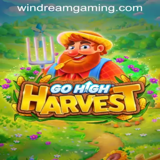 Explore the Thrilling World of GoHighHarvest at WINDREAM PH CASINO